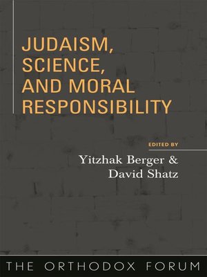 cover image of Judaism, Science, and Moral Responsibility